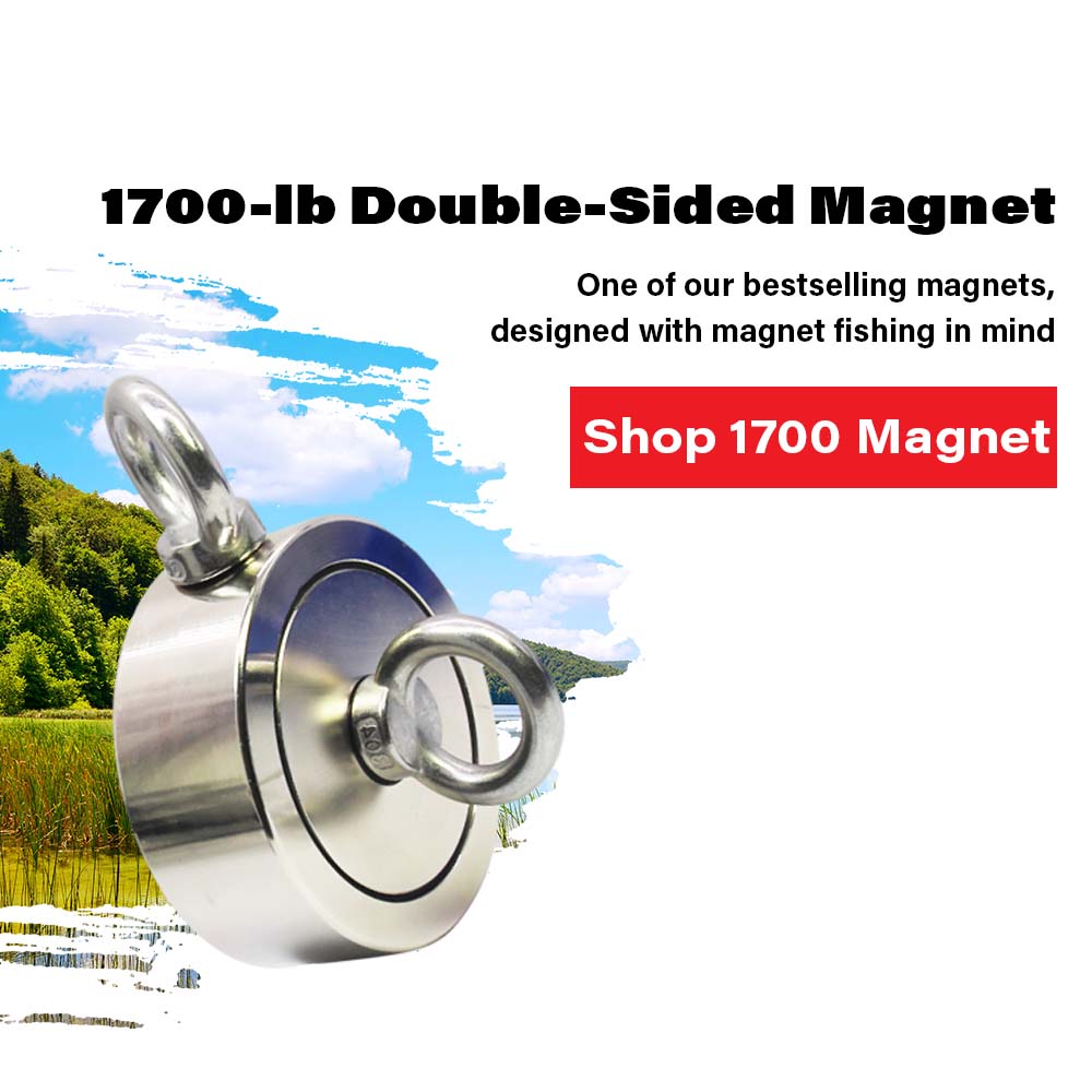 1700-1b Double-Sided Magnet One of our bestselling magnets, designed with magnet fishing in mind Shop 1700 Magnet 