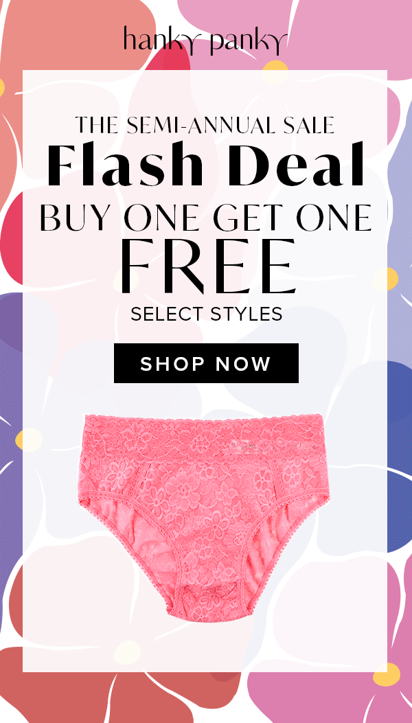 Flash Deal! Buy One Get One FREE (select panties!) - Hanky Panky