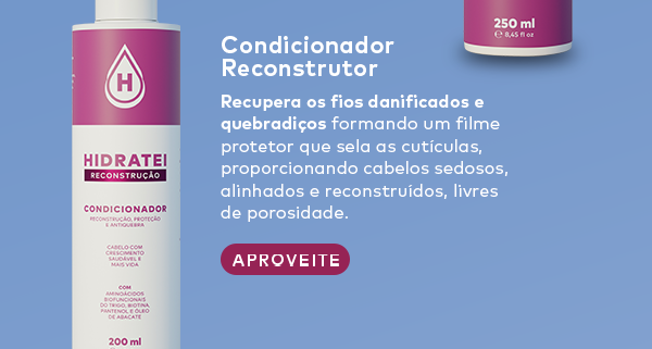 Reparador. Umectante. Termoprotetor. Pré-poo. Redutor de frizz. Selador. Efeito Gloss. Lançamento Óleo Multifuncional Hidratei