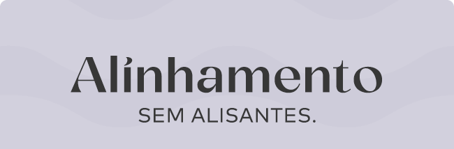 Alinhamento sem alisantes.