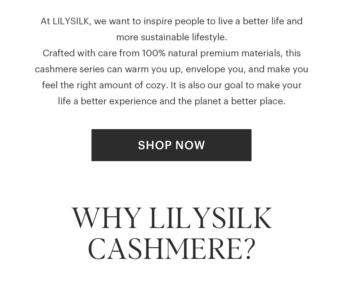 100 Mongolian Cashmere Comfy & Effortless Lily Silk