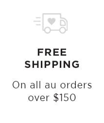 Free shipping on AU orders over $150