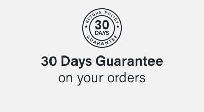 30 Days Guarantee on your orders