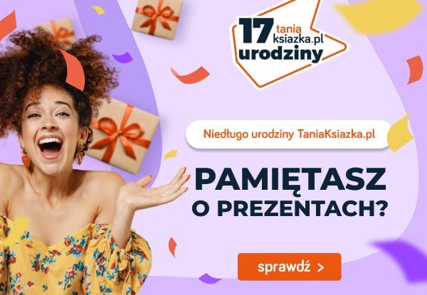 Niedugo urodziny TaniaKsiazka.pl >>